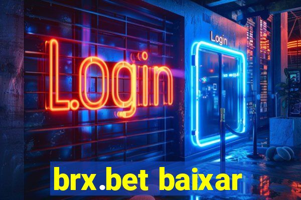 brx.bet baixar