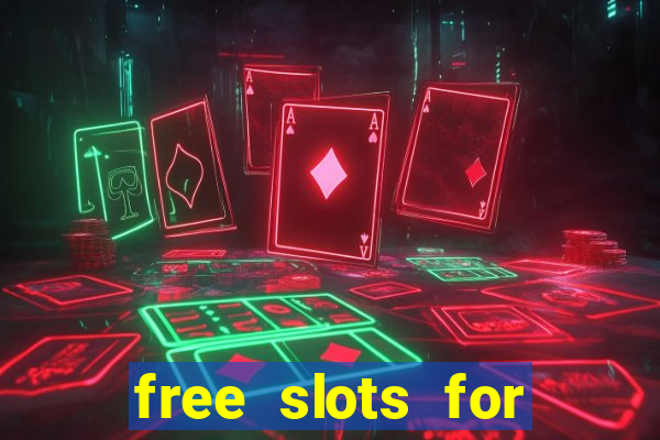 free slots for real money