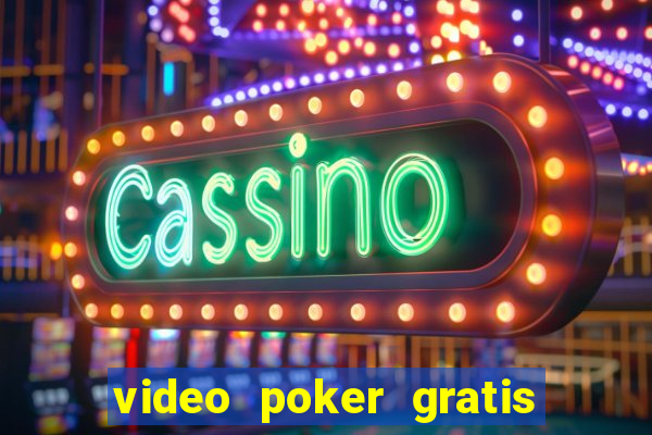 video poker gratis slot machine