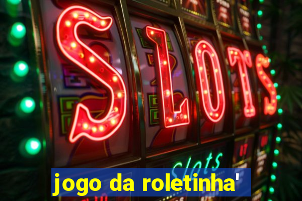 jogo da roletinha'