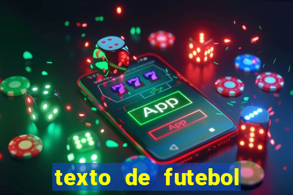 texto de futebol de 20 linhas