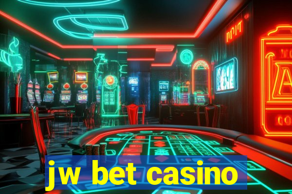 jw bet casino