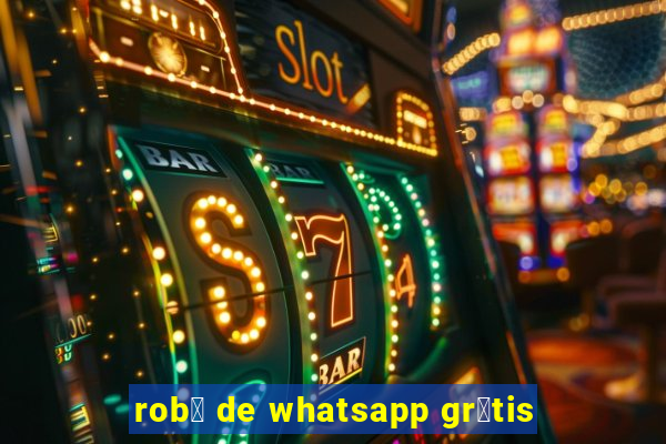 rob么 de whatsapp gr谩tis