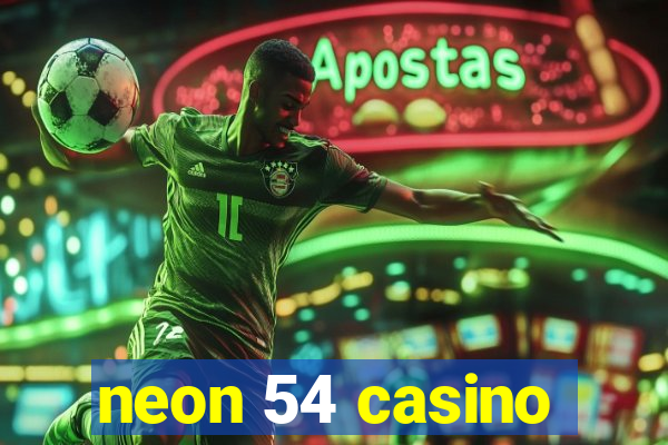 neon 54 casino