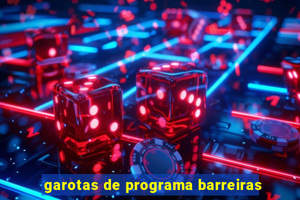 garotas de programa barreiras