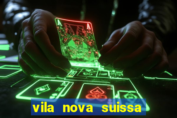 vila nova suissa mogi das cruzes