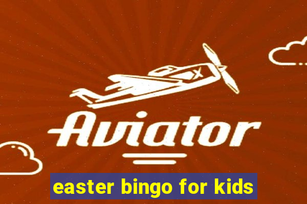 easter bingo for kids