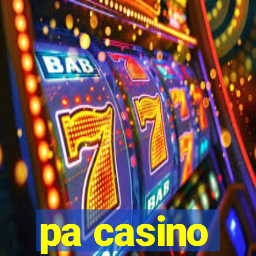 pa casino