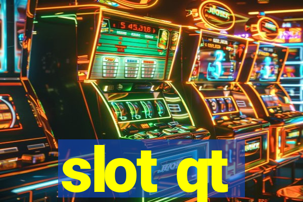 slot qt