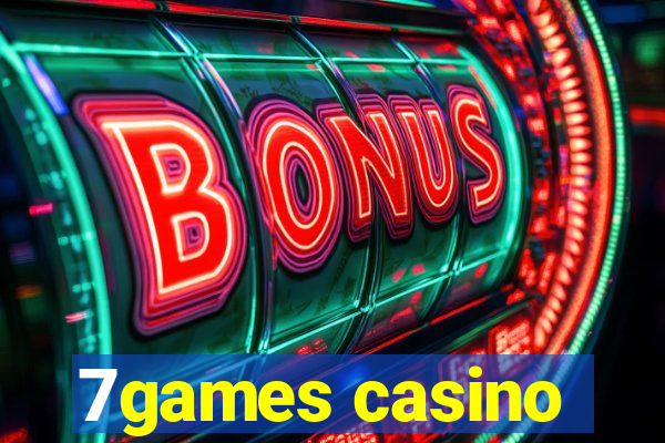 7games casino