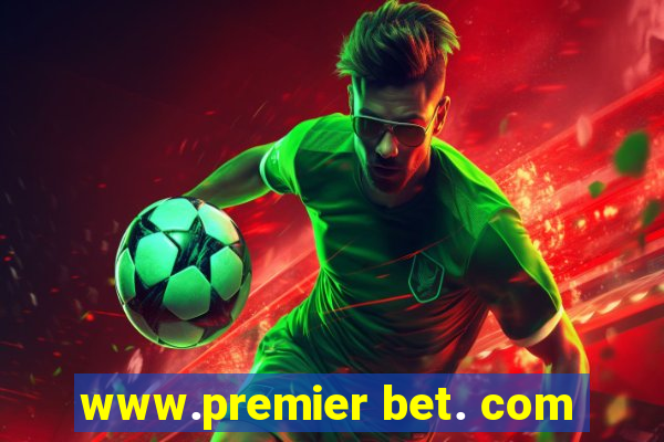 www.premier bet. com