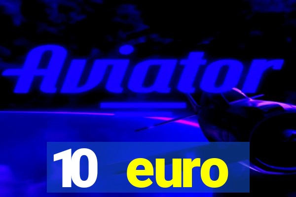 10 euro willkommensbonus casino ohne einzahlung