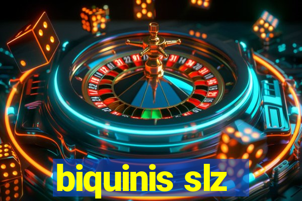 biquinis slz