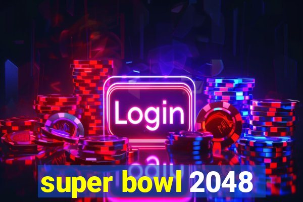 super bowl 2048