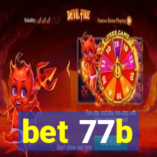 bet 77b