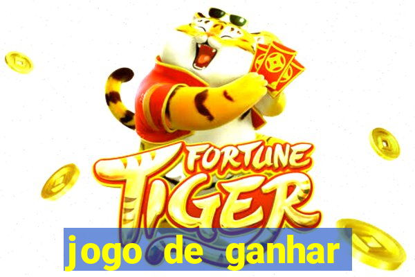 jogo de ganhar dinheiro plataforma