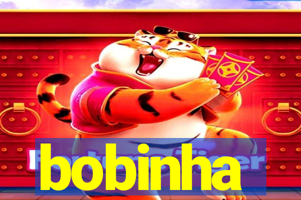 bobinha