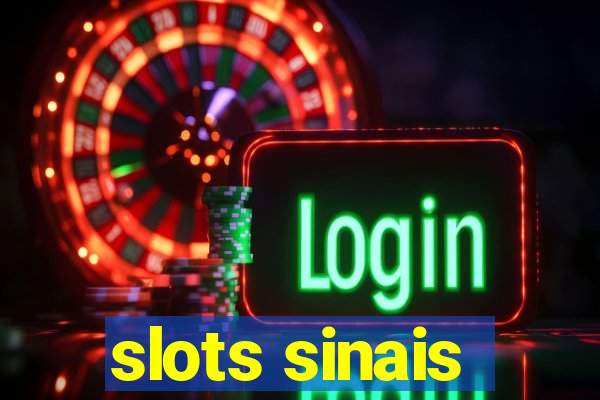 slots sinais