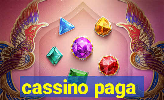 cassino paga