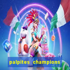 palpites champions league hoje