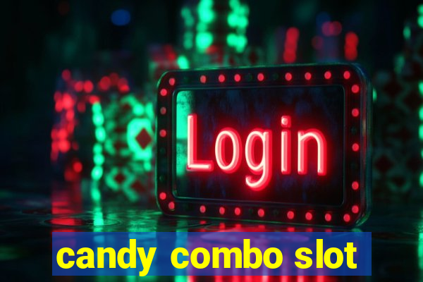 candy combo slot