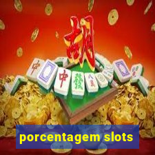 porcentagem slots