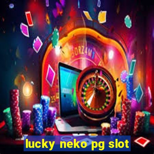 lucky neko pg slot