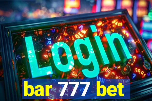 bar 777 bet