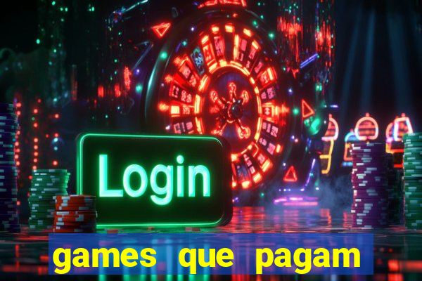 games que pagam para jogar