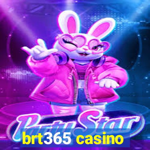 brt365 casino