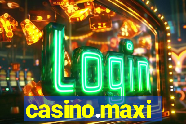 casino.maxi