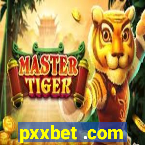 pxxbet .com