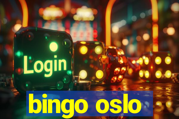 bingo oslo