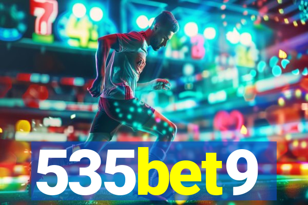 535bet9