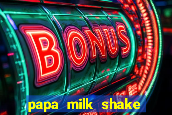 papa milk shake click jogos