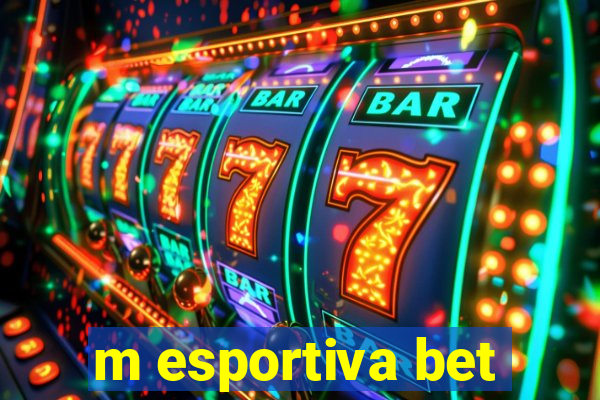 m esportiva bet