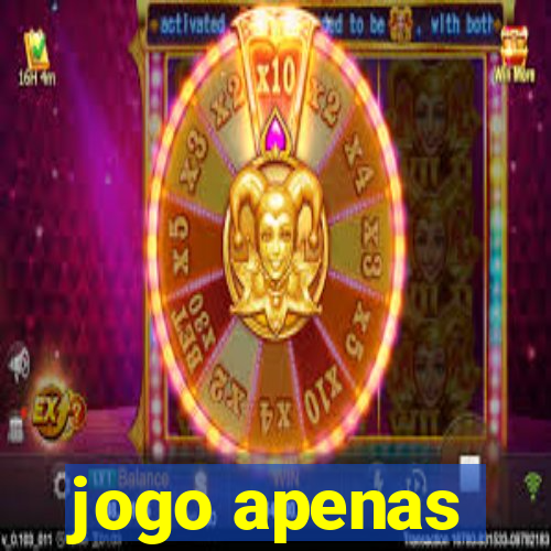 jogo apenas