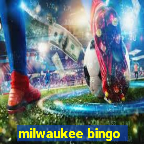 milwaukee bingo