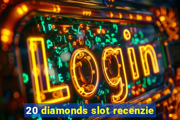 20 diamonds slot recenzie