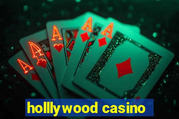 holllywood casino