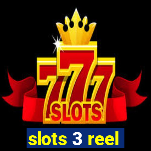 slots 3 reel