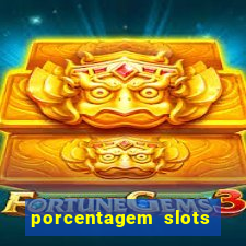 porcentagem slots pragmatic play