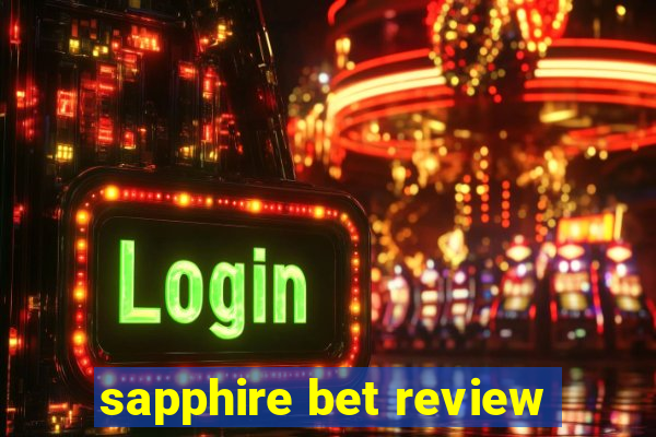 sapphire bet review