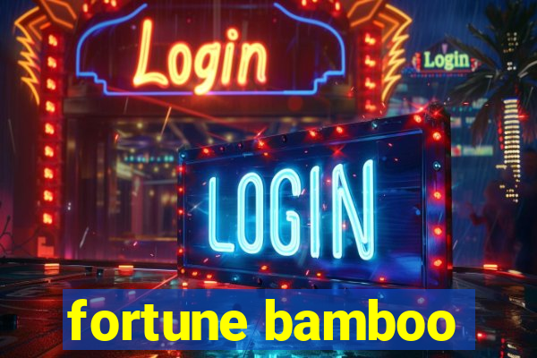 fortune bamboo