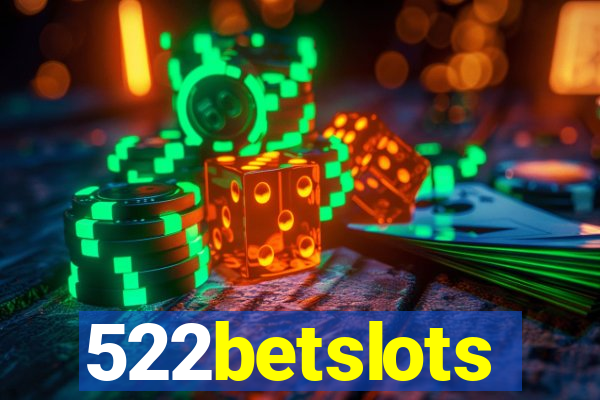 522betslots