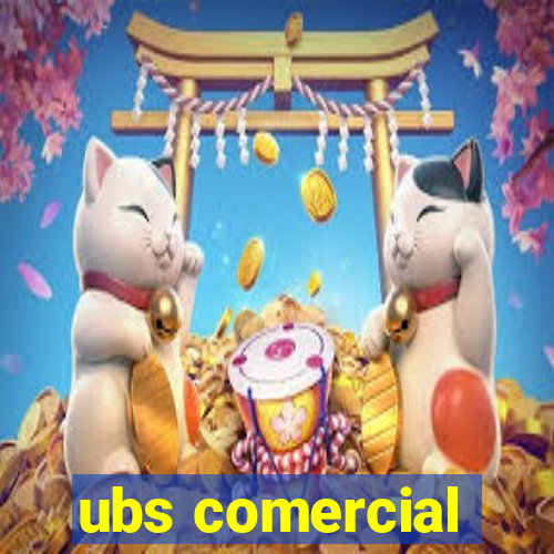 ubs comercial