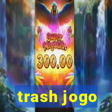 trash jogo