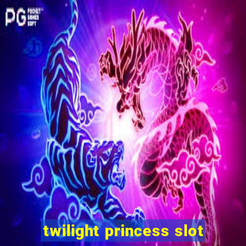 twilight princess slot