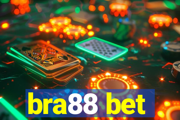 bra88 bet