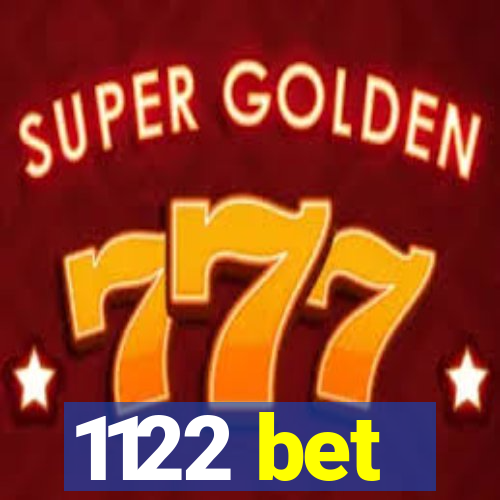 1122 bet